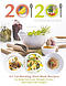 20/20 Cookbooks Presents: 85 Fat-Burning Diet Meal Recipes to Help You Lose Weight Faster and Stay Full Longer