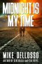 Midnight Is My Time