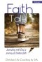 Faith Talk: Journaling With God: A Journey of Christian Faith., Volume I