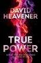 True Power: Access Your God-Given Power As A Child Of God