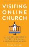 Visiting Online Church: A Journey Exploring Effective Digital Christian Community