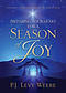 Preparing Your Heart for a Season of Joy