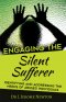Engaging the Silent Sufferer: Identifying and Addressing the Needs of Abused Individuals