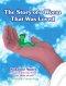 The Story of a Worm That Was Loved (Paperback)
