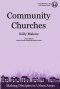 Community Churches: Making Disciples in Urban Areas
