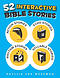 52 Interactive Bible Stories: A Collection of Action, Echo, Rhythm, and Syllable Stories