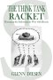 THE THINK TANK RACKET