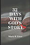 32 Days with God's Story