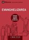 Evanghelizarea (evangelism) (romanian)