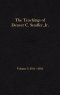 The Teachings of Denver C. Snuffer, Jr. Volume 3: 2014-2016: Reader's Edition Hardback, 6 x 9 in.