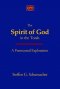 The Spirit of God in the Torah: A Pentecostal Exploration