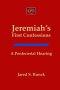 Jeremiah's First Confessions: A Pentecostal Hearing