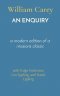 AN ENQUIRY: a modern edition of a missions classic