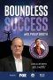 Boundless Success With Philip Booth