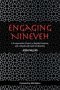 Engaging Nineveh: A Conservative Church, a Baptist Preacher, and a Newfound Heart for Muslims