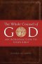 The Whole Counsel of God: An Introduction to Your Bible