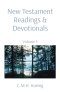 New Testament Readings & Devotionals: Volume 3
