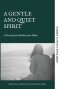 A Gentle and Quiet Spirit: A Festschrift for Barbara Ann Dillon