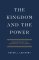 The Kingdom and the Power