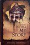 I\'ll Tell My Story