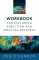 The Sober Philosopher Workbook for Exploring Addiction and Creating Recovery
