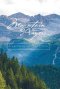 Mountain Prayers: A Vacation for Your Soul