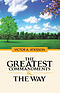 The Greatest Commandments & the Way