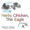 Herby Chicken, the Eagle