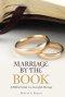 Marriage by the Book: A Biblical Guide to a Successful Marriage