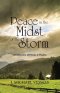 Peace in the Midst of the Storm: A Collection of Psalms and Poems
