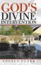 God\'s Divine Intervention