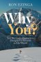 Why You?: You Are God's Masterpiece, Designed to Succeed in His World!