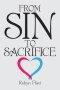 From Sin to Sacrifice