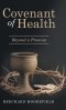 Covenant of Health: Beyond a Promise