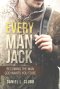 Every Man Jack: Becoming the Man God Wants You to Be