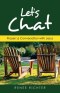 Let's Chat: Prayer: a Conversation with Jesus
