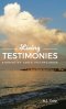Living Testimonies: Stories of God's Faithfulness