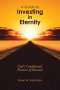 A Guide to Investing in Eternity: God's Conditional Promise of Reward