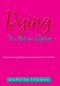 Dying Is Not an Option: Overcoming Obstacles Beyond Your Control