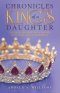 Chronicles of a King's Daughter: Calling Women into Divine Position and Alignment