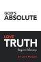 God\'s Absolute Love Truth