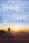 Science and Miracles: Odyssey of a Heart Transplant