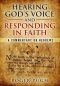 Hearing God\'s Voice And Responding In Faith