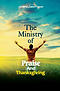 The Ministry of Praise and Thanksgiving
