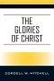 The Glories of Christ
