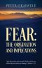 FEAR: THE ORIGINATION AND IMPLICATIONS: Heb 2:15