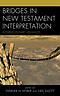 Bridges in New Testament Interpretation: Interdisciplinary Advances
