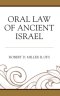 Oral Law of Ancient Israel