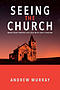 Seeing The Church