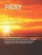 Pray: if we have known that He doth hear us, whatever we may ask, we have known that we have the requests that we have requested from Him.